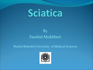 By
Farshid Mokhberi
Shahid Beheshti University of Medical Sciences
 