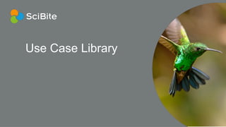 Use Case Library
 