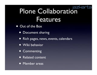 Scientific Collaboration with Plone: Sharing Bibliographies,   Papers, Discussions
