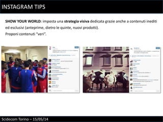 Scidecom Torino - Social Network (Strategy, Tips and Case Studies)
