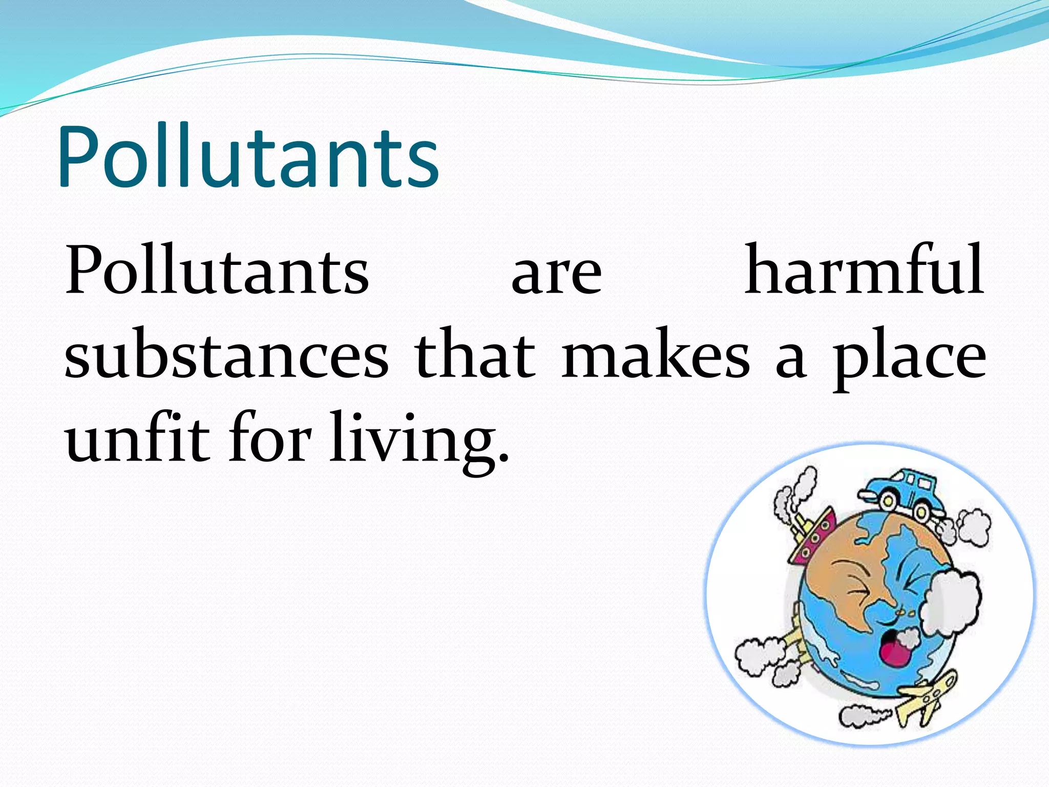 Types of pollutants | PPT