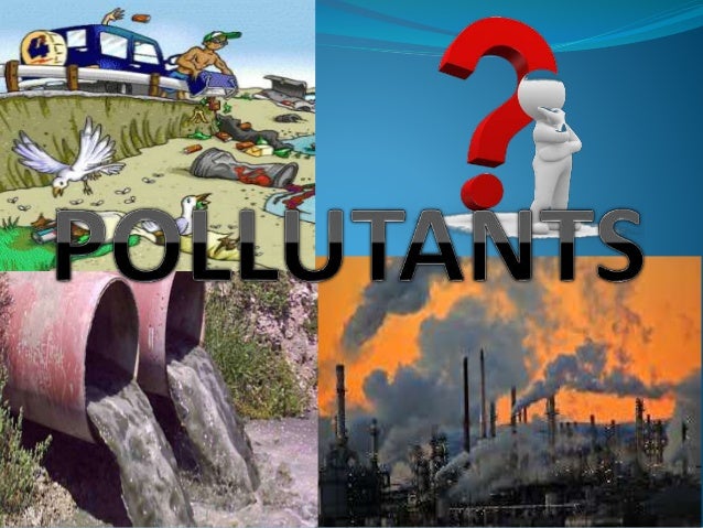 Types of pollutants