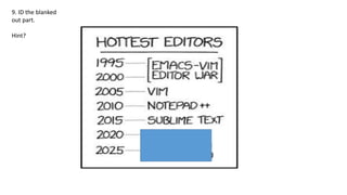 9. ID the blanked
out part.
Hint?
 