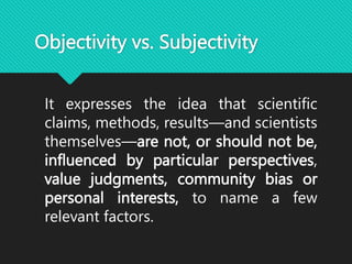Objectivity Science SCIENCE-7_PPT_WLP1.pptx