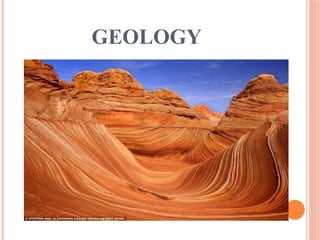 GEOLOGY
 