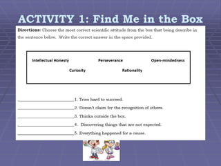 ACTIVITY 1: Find Me in the Box

 