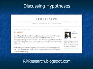 Discussing Hypotheses RRResearch.blogspot.com 