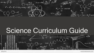 Science Curriculum Guide
 
