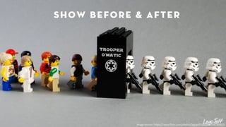 show before & after 
image source: https://www.flickr.com/photos/legojeff/5464802716/sizes/l/ 
 