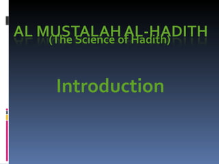 (The Science of Hadith) Introduction 