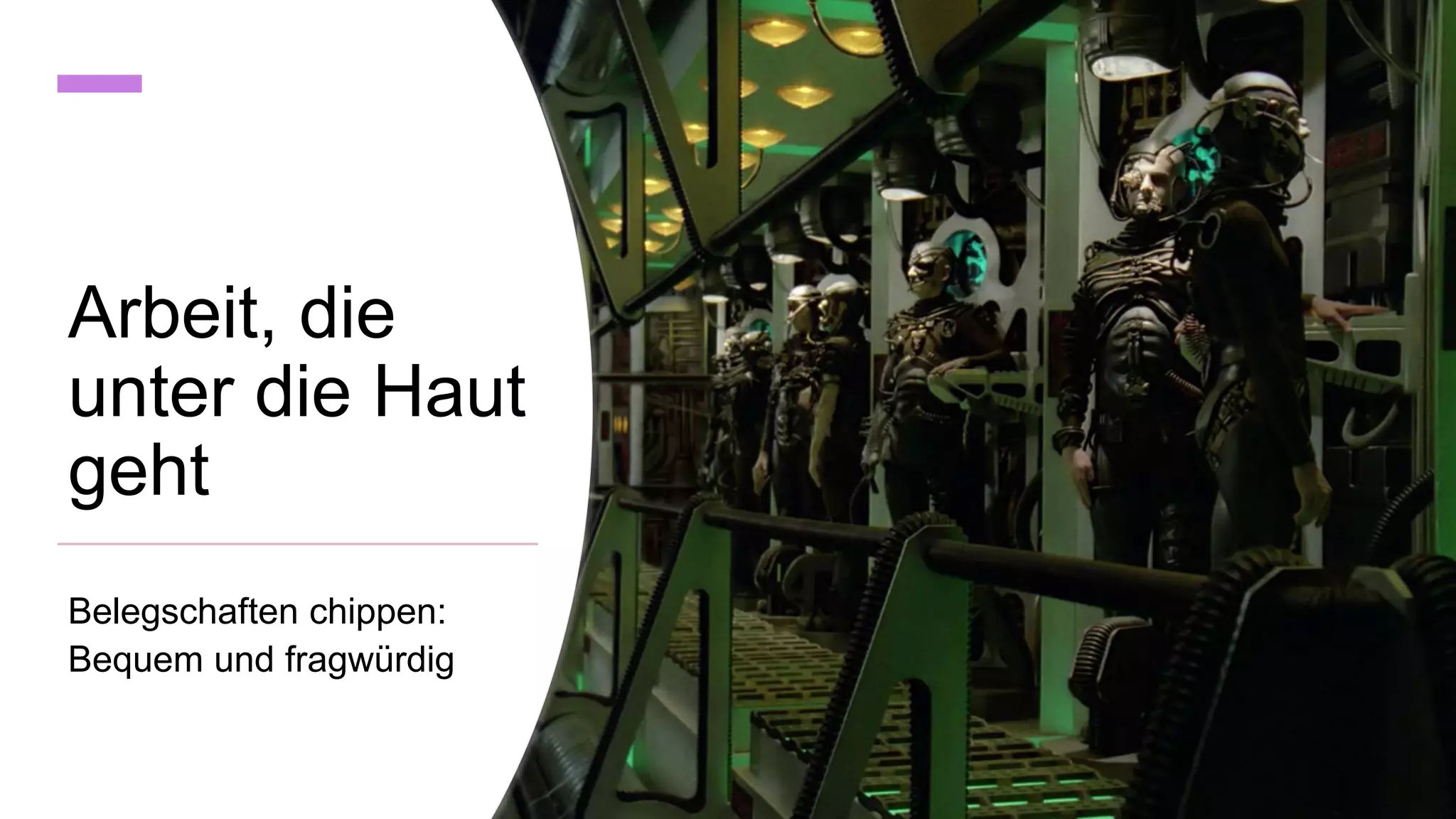 Arbeit, die
unter die Haut
geht
Belegschaften chippen:
Bequem und fragwürdig
 