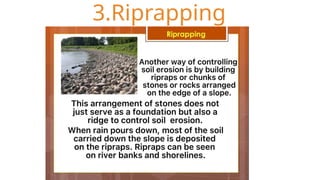 3.Riprapping
 