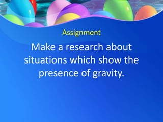 SCIENCE 6 PPT Q3 W2 - Gravitation and Frictional Forces.ppt