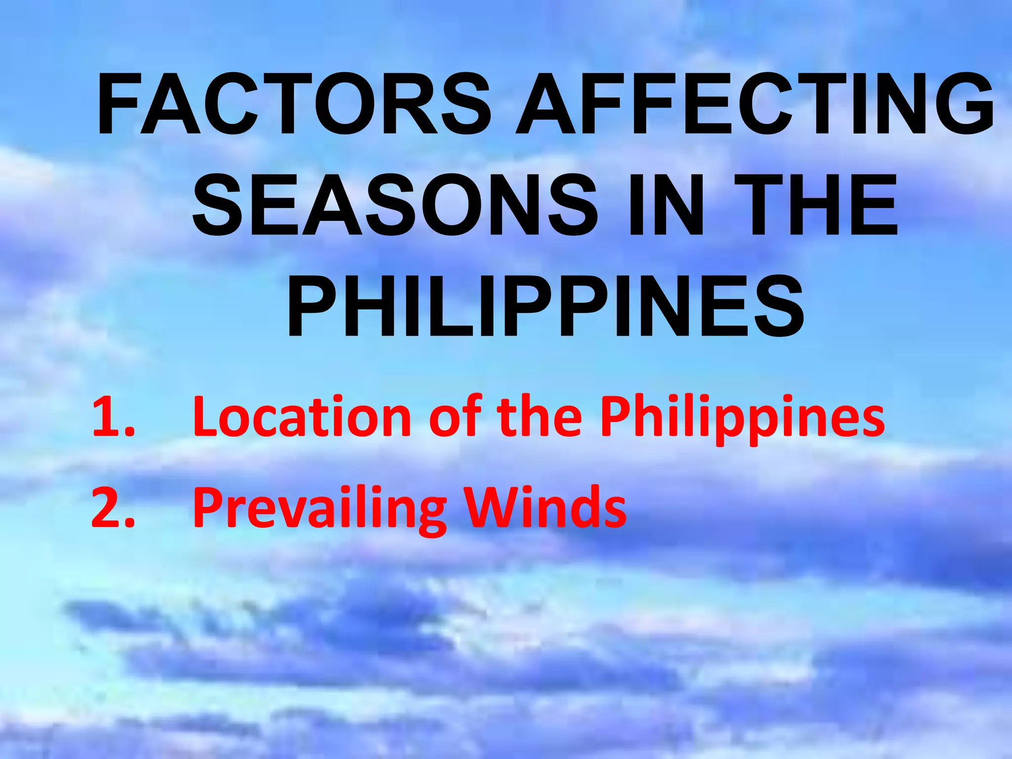 SCIENCE 6 PPT Q4 W3 - Weather Patterns In The Philippines (1).pptx