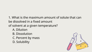 SCIENCE 7 Q1W8-SOLUBILITY aaaaaaaaa.pptx