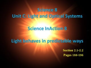 Science8 Unit C Lightand Optics Section2 Lesson3 Raysand Reflection | PPT