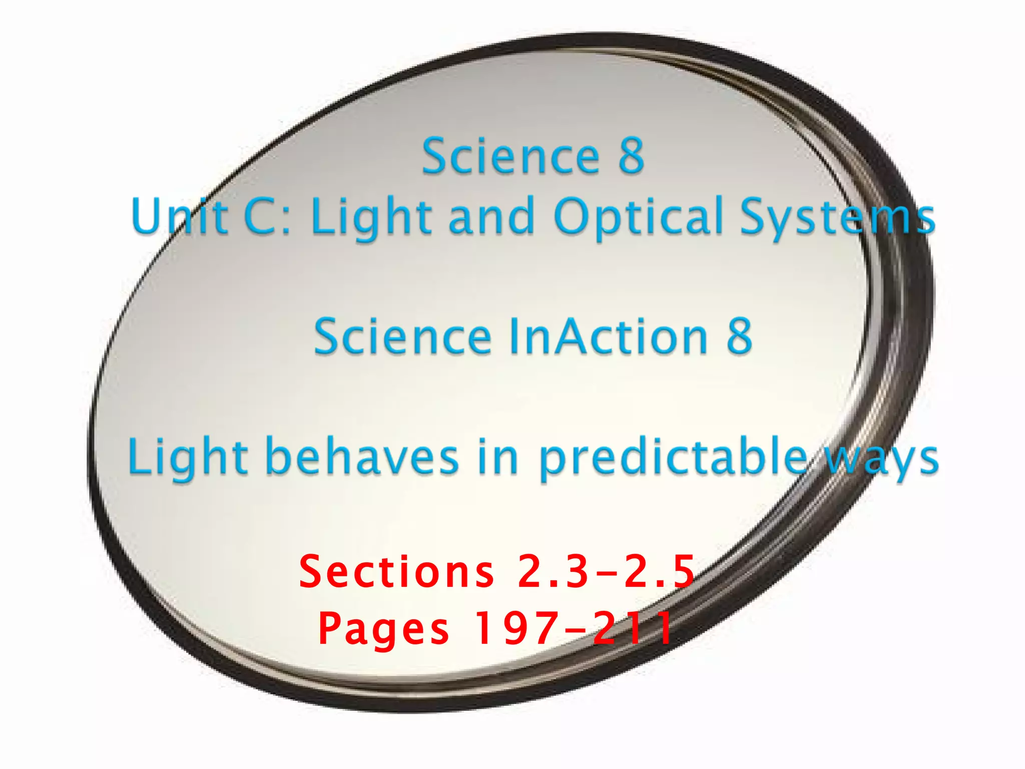 Science8 Unit C Lightand Optics Section2 Lesson4 Mirrors Lensesand ...