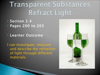 Reflection/refraction Science 8 Module Science8 Unit C Lightand Optics Section2 Lesson4 Mirrors Lensesand ...