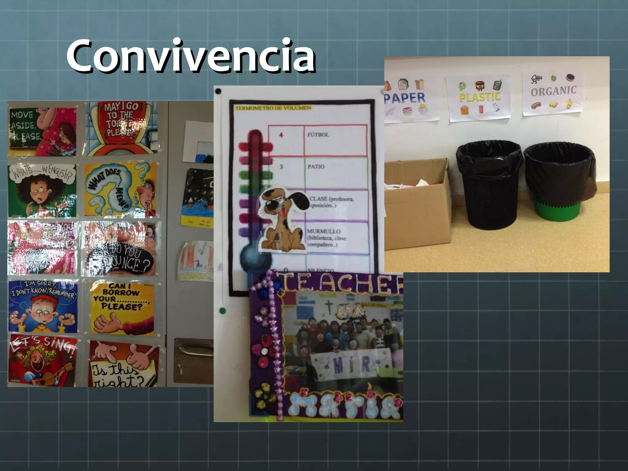 ConvivenciaConvivencia
 