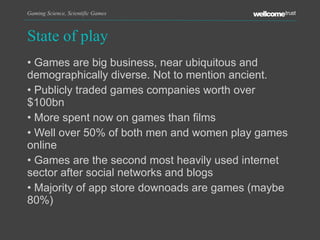 Gaming science, scientific games | PPT