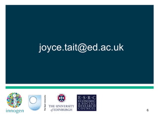 joyce.tait@ed.ac.uk
6
 