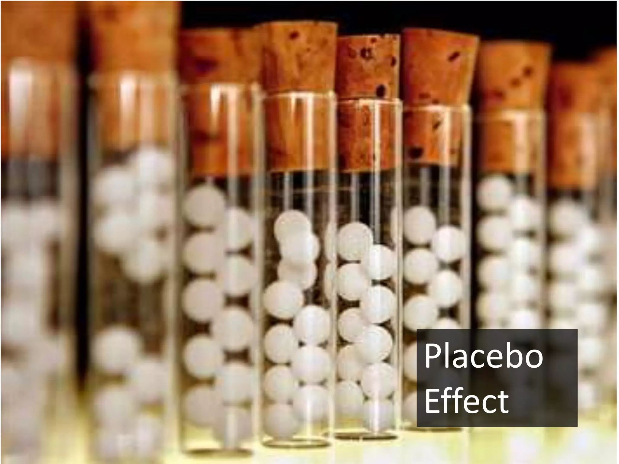 Placebo
Effect
 