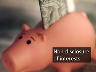 Non-disclosure
of interests
 