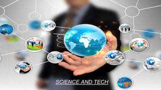 SCIENCE AND TECH
 