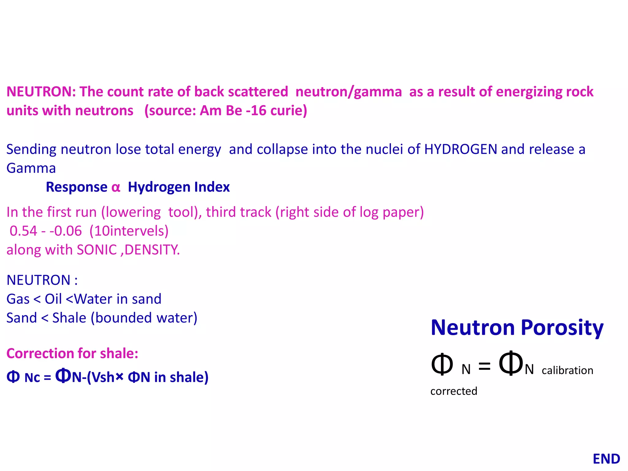 Indonesian Equation

S HC = (1-SW)
DEPTH

Rw

Rt

Φ eff S W

S Hc

S Hc × Φ eff

 