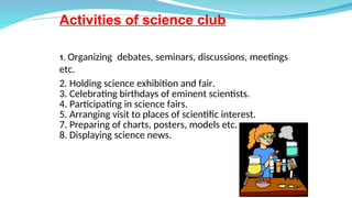 Science club contribution activity and aim | PPT