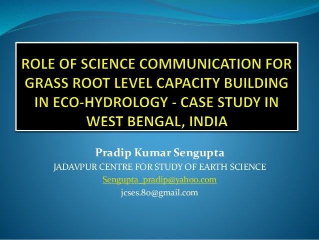 Role Of Science Communication For Grass Root Level Capacity Building Role Of Science Communication For Grass Root Level Capacity Building