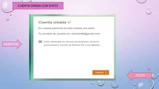 CUENTA CRADA CON ÉXITO
ACEPTAR
CLICK
 