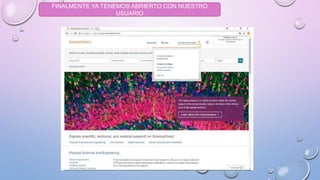 FINALMENTE YA TENEMOS ABRIERTO CON NUESTRO
USUARIO
 