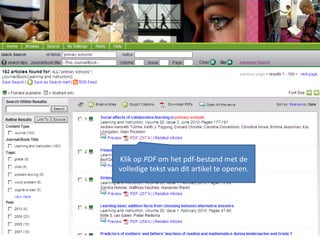 Zoekresultaten met de samengestelde zoekterm “primary schools” binnen het tijdschrift Learning and instruction