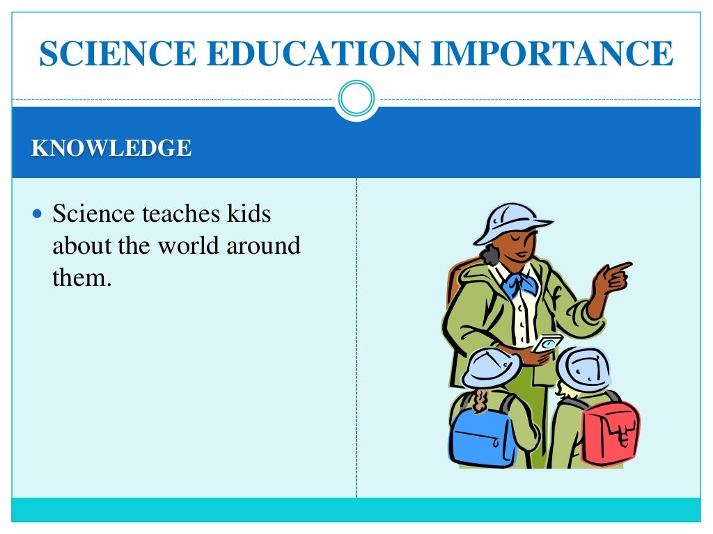 Science education importance