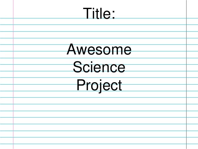 How to write an acknowledgement for a science fair project