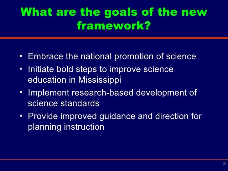 Science Framework Overview Mary Wroten