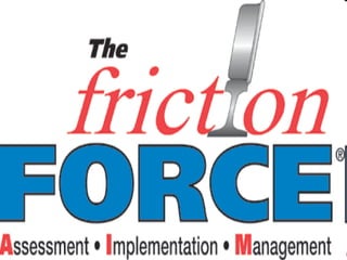 Friction 