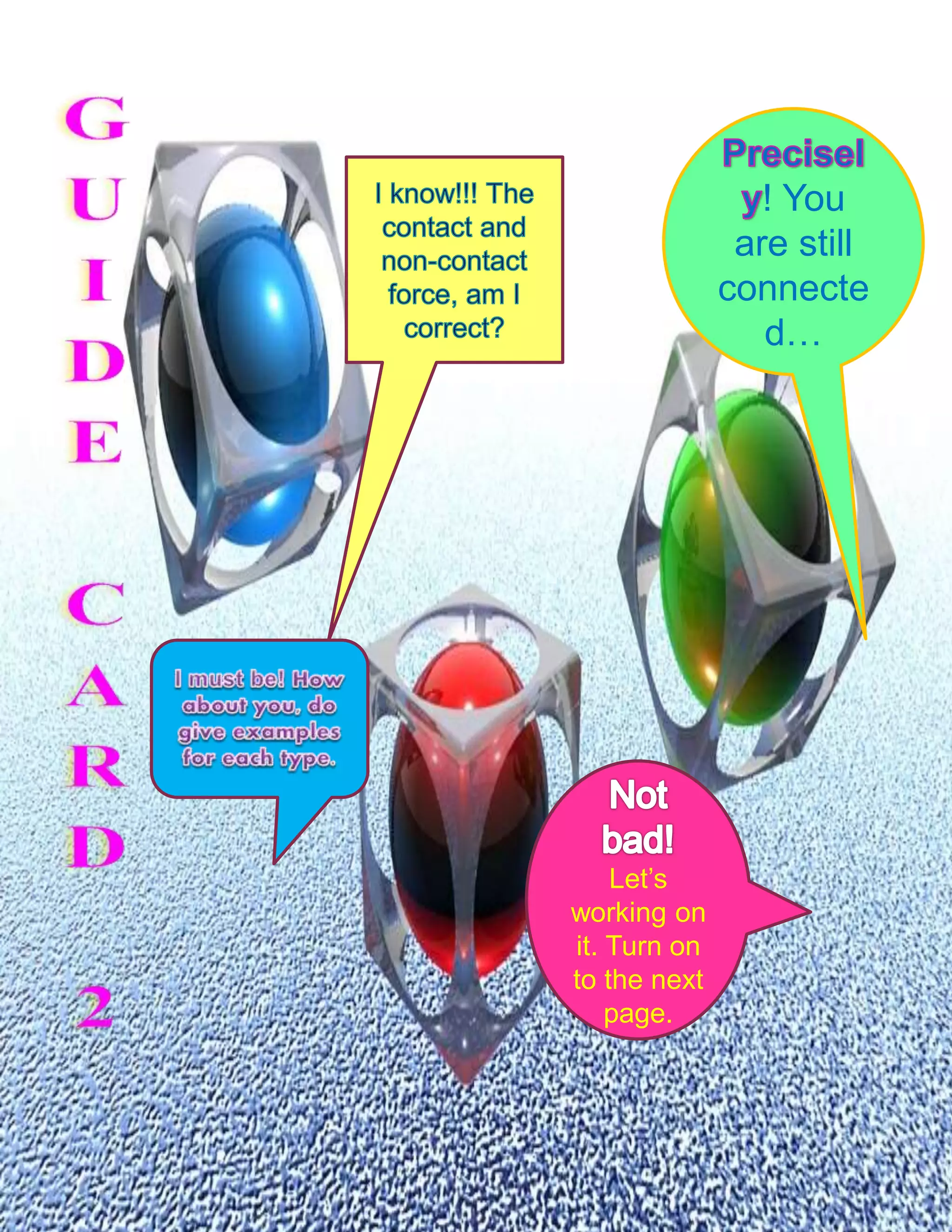 ! You 
are still 
connecte 
Congratulations! You 
are really d… 
learning a 
lot . You did a lot of 
work today. 
Let’s 
working on 
it. Turn on 
to the next 
page. 
 