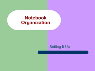 Notebook Organization Setting It Up 