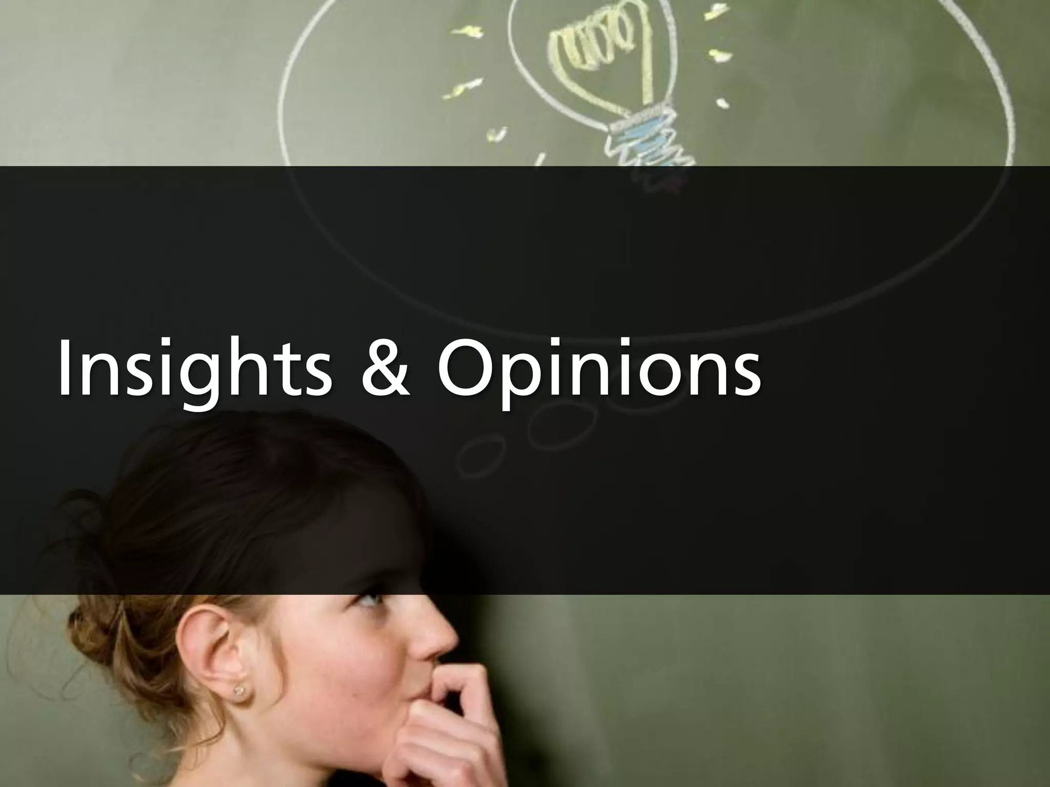 Insights & Opinions
 