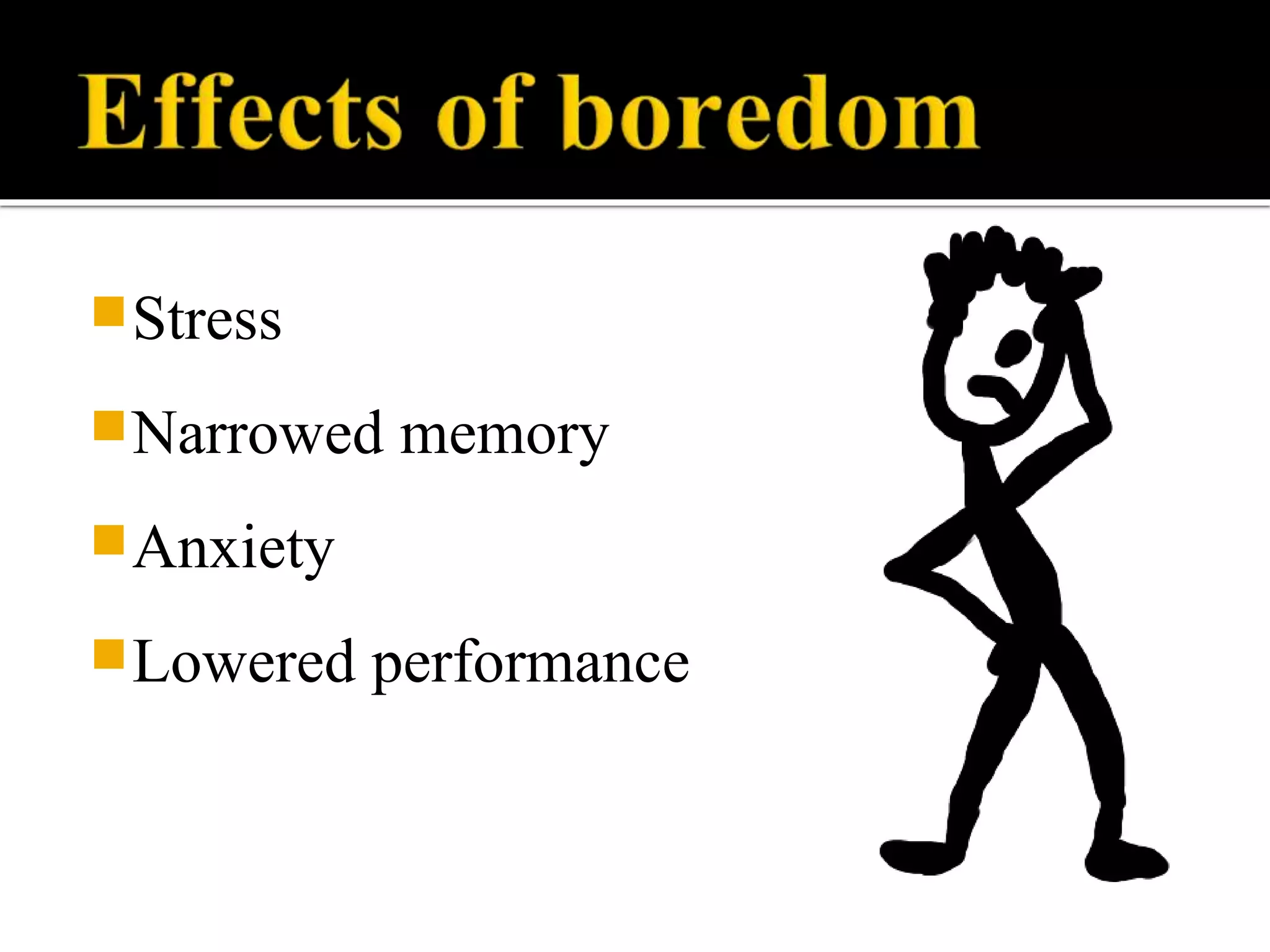 Science of boredom | PPTX