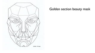 Golden section beauty mask