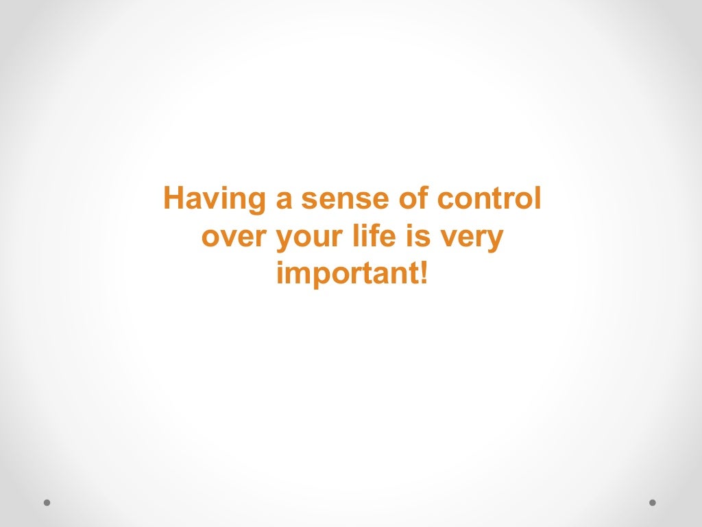 Having a sense of control