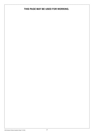 THis	pAGe	mAy	be	used	FoR	woRkinG.




ICAS Science Practice Questions Paper F © EAA              7
 
