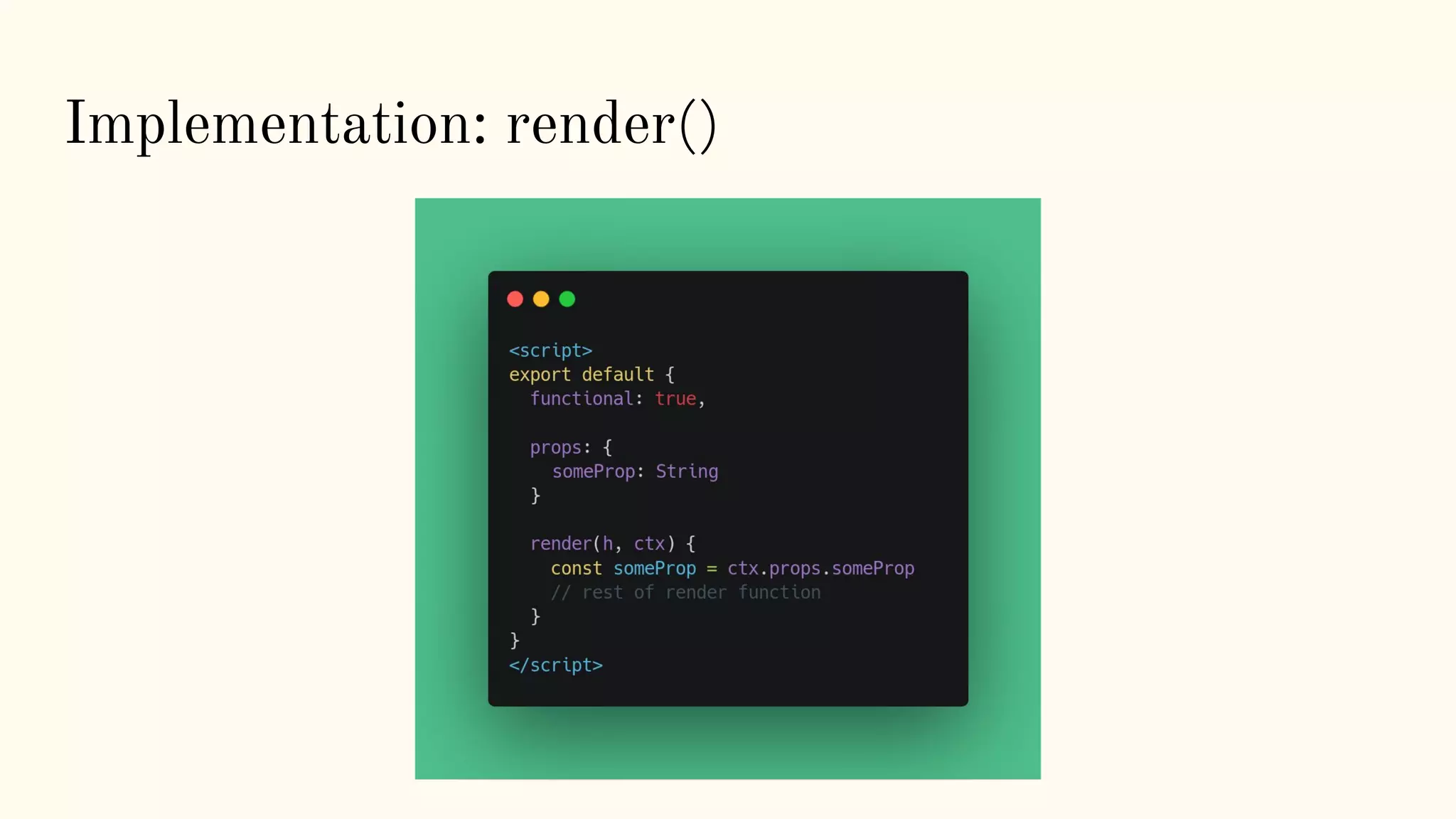 Implementation: render() 