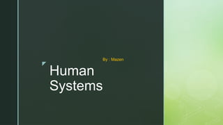 The 11 Human Systems With The Main Structures And Their Function | PPTX