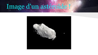 Image d'un astéroïde !
 