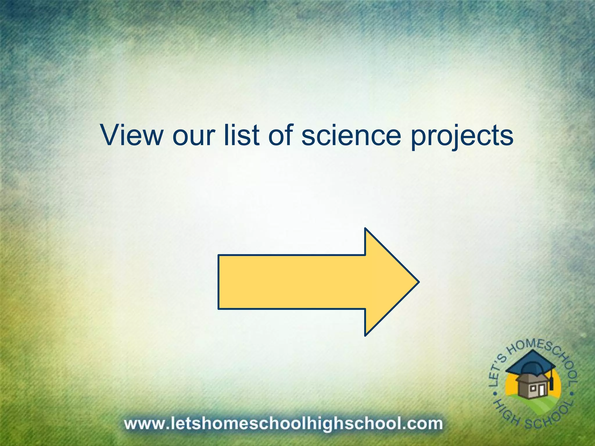 View our list of science projects