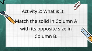 SCIENCE_Q1W2 about solid objects or materials and their characteristic ...